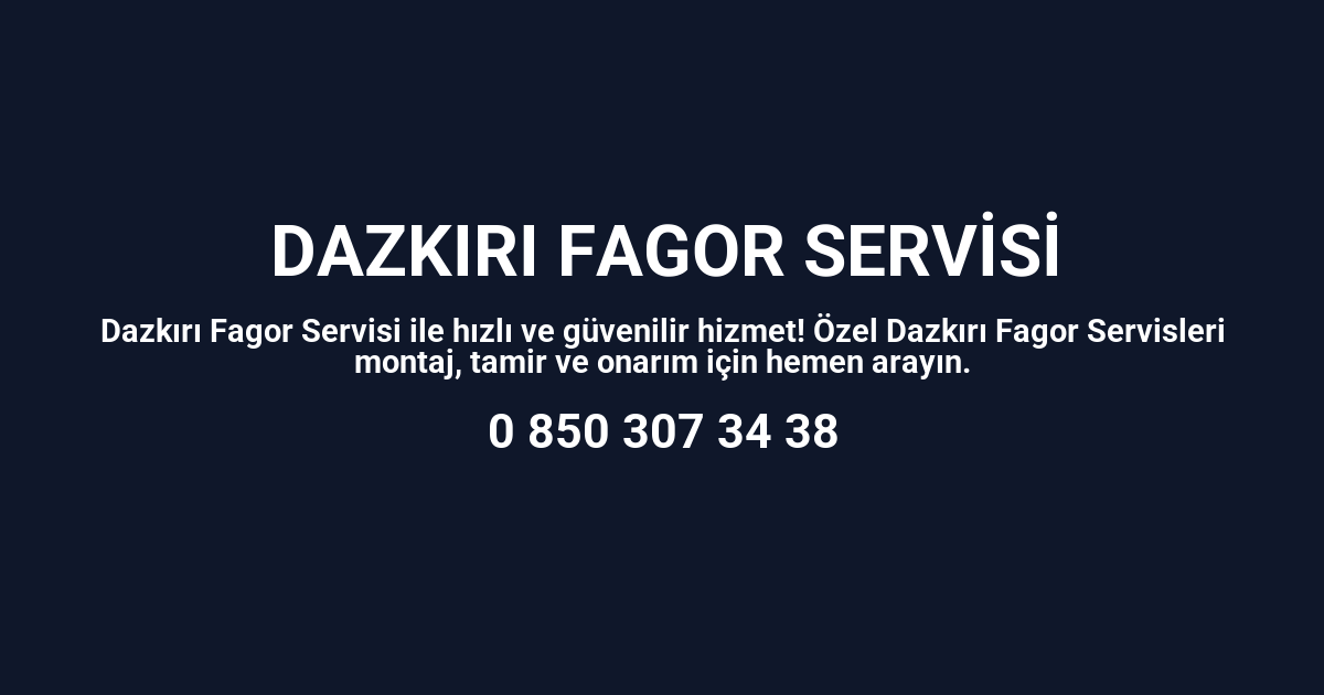 Dazkırı Fagor Servisi